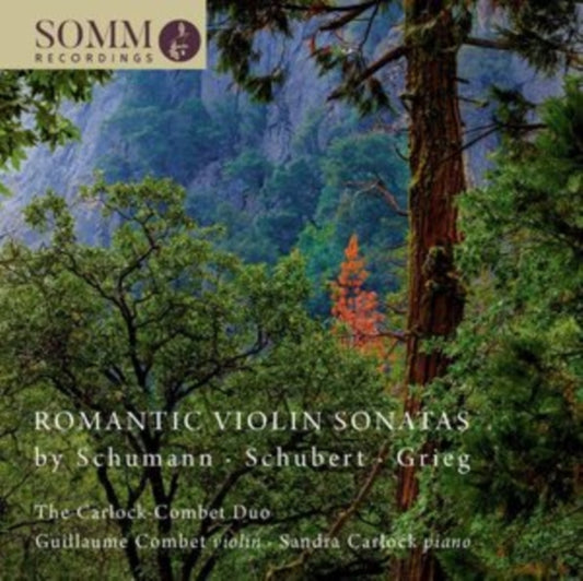 Carlock-Combet Duo - Romantic Violin Sonatas By Schumann. Schubert And Grieg (CD)