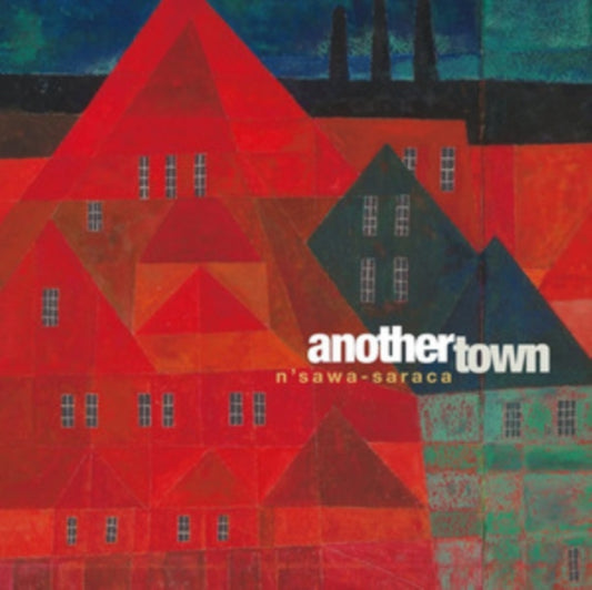 Nsawa-Saraca - Another Town (CD)