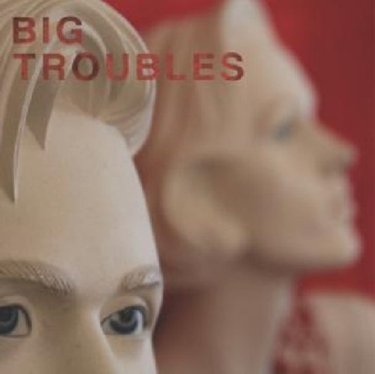 Big Troubles - Sad Girls (Vinyl Single)
