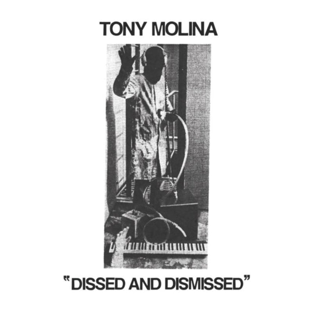 Tony Molina - Dissed And Dismissed (CD)