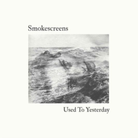 Smokescreens - Used To Yesterday (CD)
