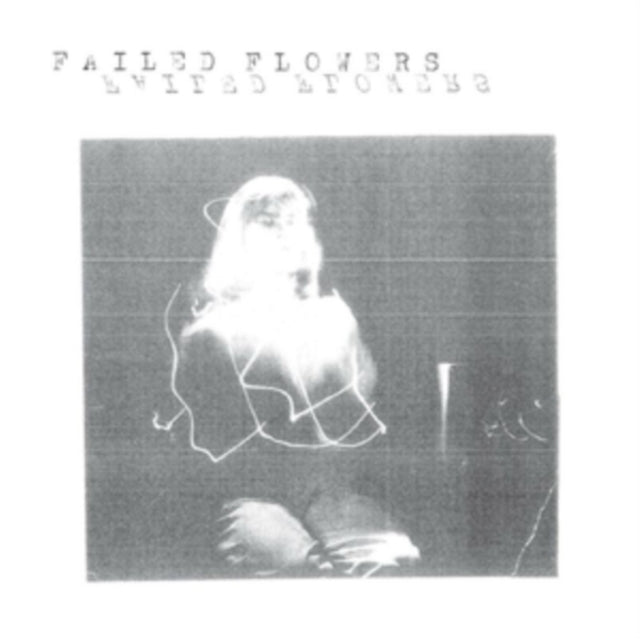 Failed Flowers - Faces (Vinyl Single)