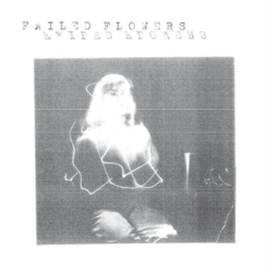 Failed Flowers - Faces (Vinyl Single)