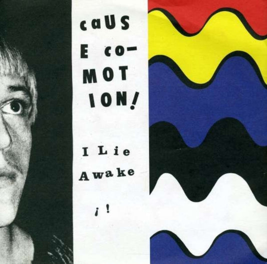 Cause Co-Motion! - I Lie Awake - (7 Inch Single)