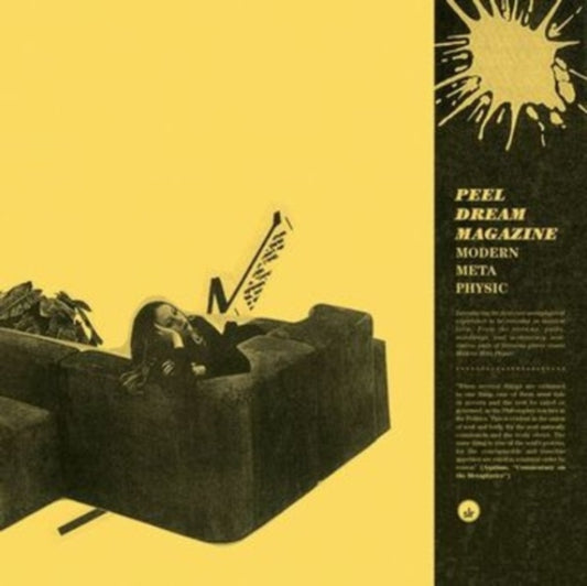 Peel Dream Magazine - Modern Meta Physic (Yellow/Black Splatter Vinyl) (Indie Exclusive) (Vinyl)