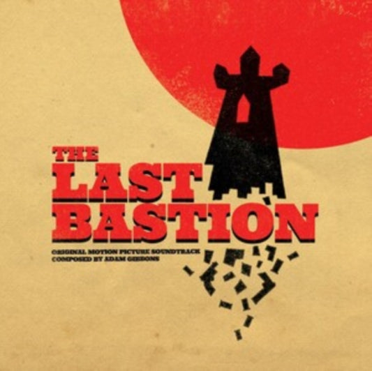 Adam Gibbons - The Last Bastion - Original Soundtrack (Vinyl)