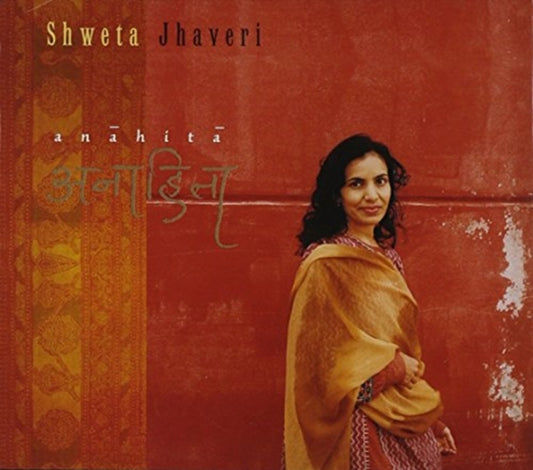 Shwwta Jhaveri - Anahita (CD)
