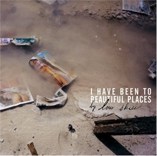 Low Skies - I Have Been To Beautiful Place EP (CD)