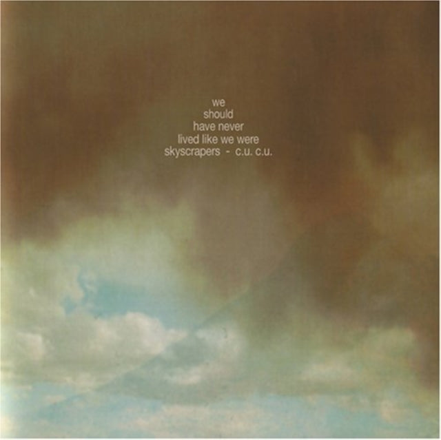 Chin Up Chin Up - We Should Have Never Lived Like We Were Skyscra (CD)
