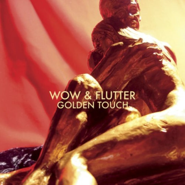 Wow & Flutter - Golden Touch (CD)