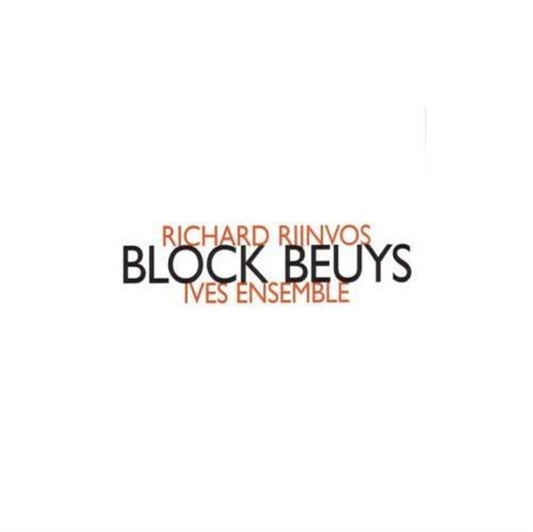 Ives Ensemble - Richard Rijnvos: Block Beuys (CD)