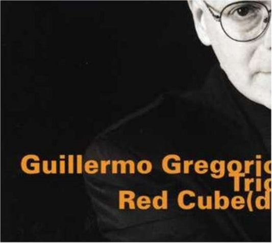 Guillermo Gregorio / Pendelis Karayorgis / Mat Maneri - Red Cube(D) (CD)