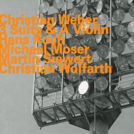 Christian Weber / Hans Koch / Michael Moser / Martin Siewert / Siewert Martin / Wolfarth Christian - 3 Suits & A Violin (CD)