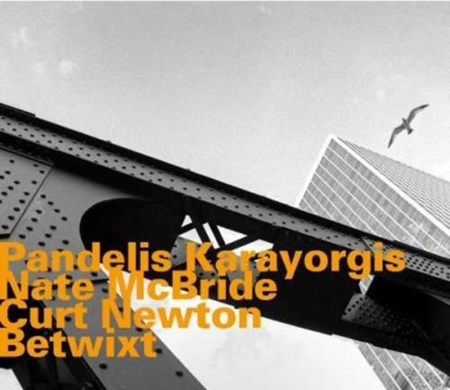 Pendelis Karayorgis / Nate McBride / Curt Newton - Betwixt (CD)