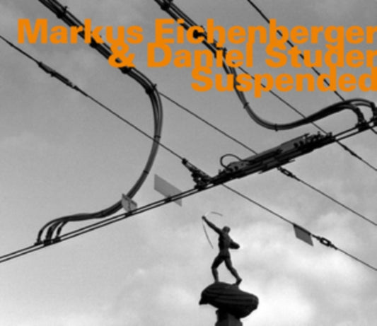 Markus Eichenberger / Daniel Studer - Suspended (CD)