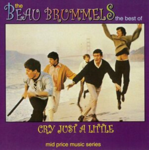 Beau Brummels - Cry Just A Little: The Best Of (CD)