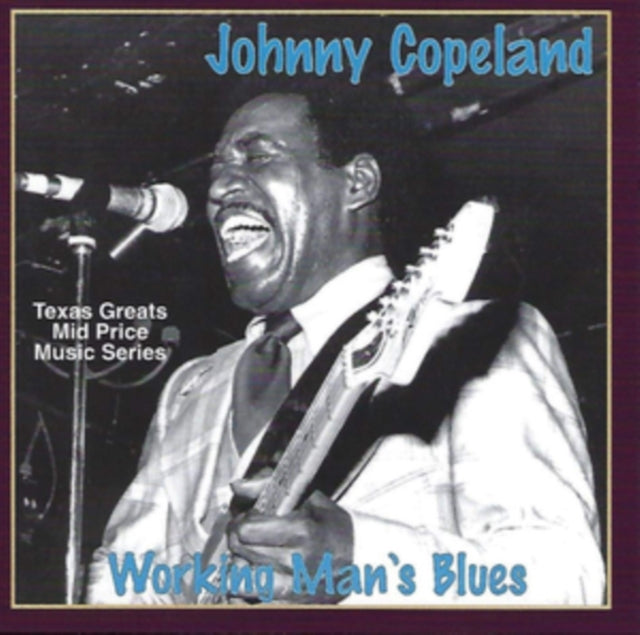 Johnny Copeland - Working Man Blues (CD)