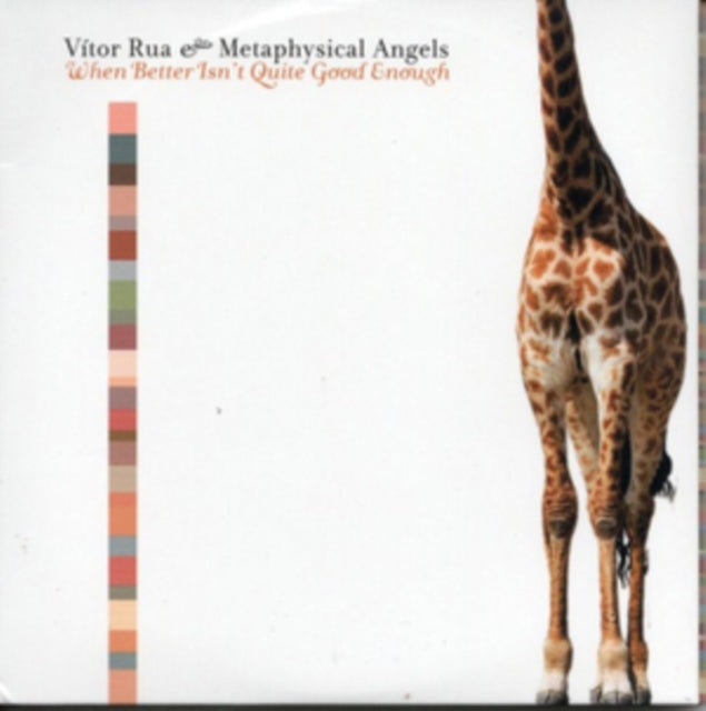 Vitor Rua & Metaphysical Angels - When Better Isn't Quite Good Enough (CD)