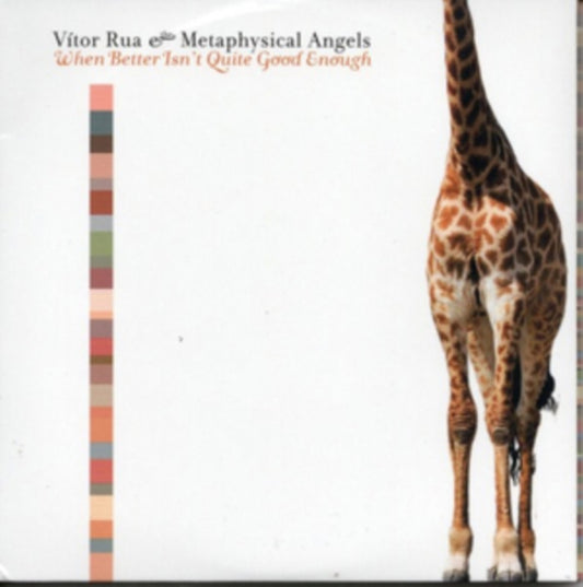 Vitor Rua & Metaphysical Angels - When Better Isn't Quite Good Enough (CD)