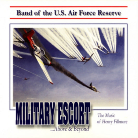 Henry Fillmore - Us Air Force Reserve Band (CD)