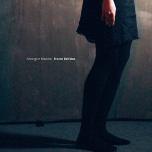 Berangere Maximin - Frozen Refrain (Vinyl)
