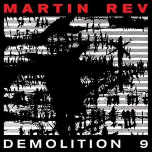 Martin Rev - Demolition 9 (CD)