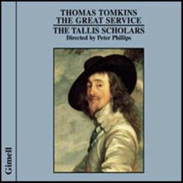 Tallis Scholarsphillips - Tomkinsgreat Service (CD)