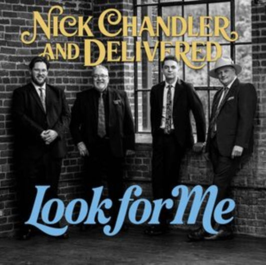 Nick Chandler & Delivered - Look For Me (CD)