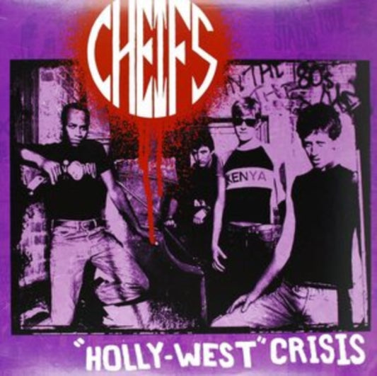 Cheifs - Holly-West Crisis (Vinyl)