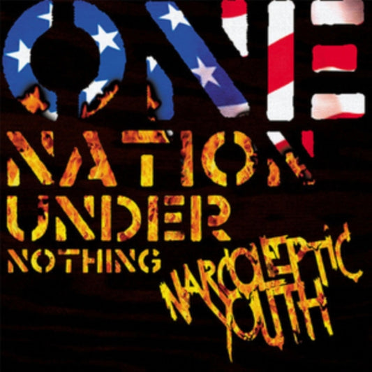 Narcoleptic Youth - Nation Under Nothing (Vinyl)