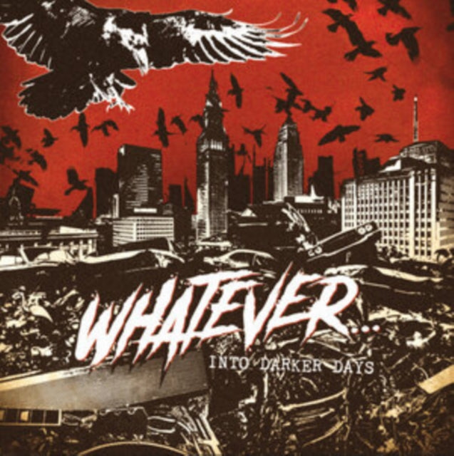 Whatever... - Into Darker Days (Vinyl)
