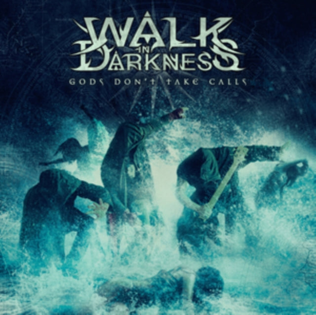 Walk In Darkness - Gods Dont Take Calls (White Vinyl) (Vinyl)