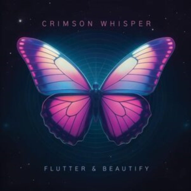 Crimson Whisper - Flutter & Beautify (Vinyl)