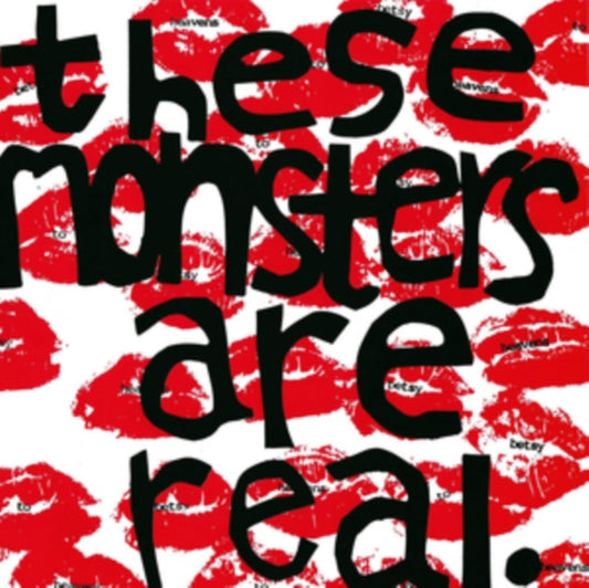 Heavens To Betsy - These Monsters Are Real (Vinyl Single)