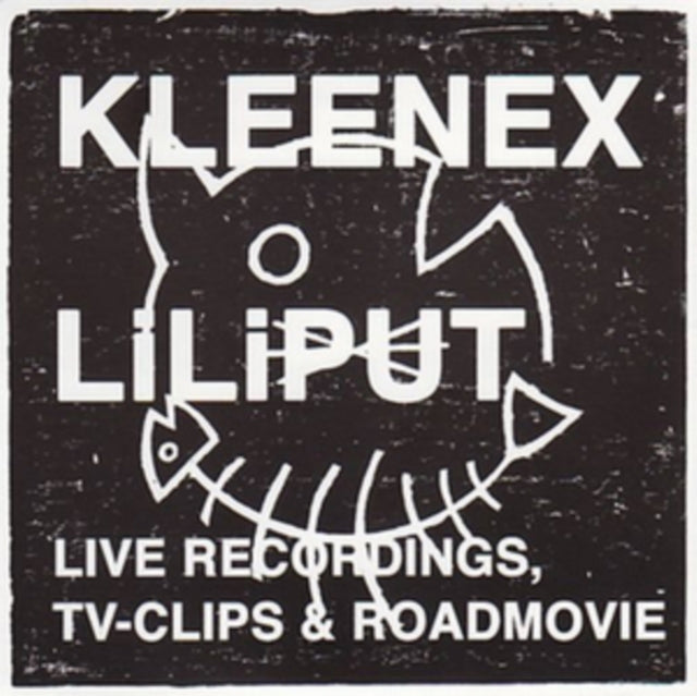 Kleenex / Liliput - Live Recordings, TV-Clips & Roadmovie (CD + DVD)