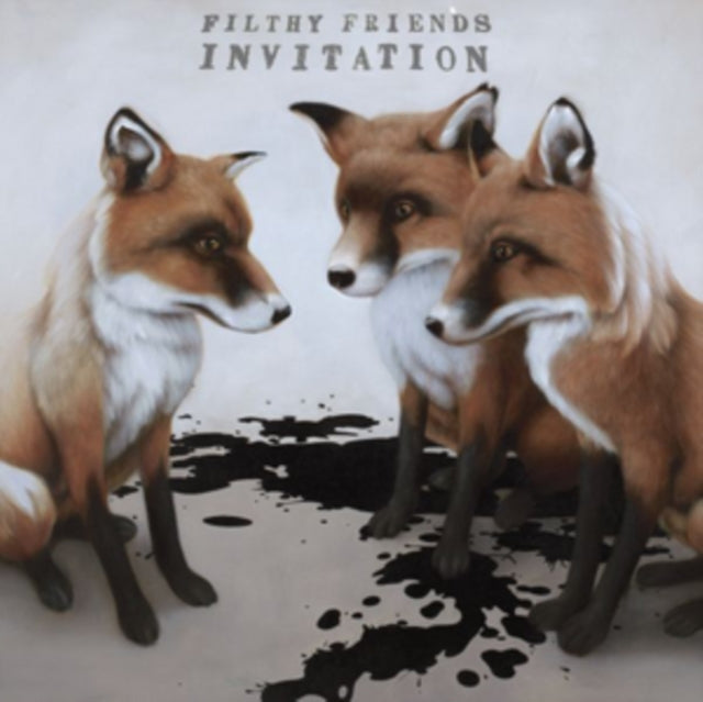 Filthy Friends - Invitation (CD)