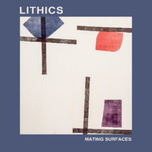Lithics - Mating Surfaces (CD)