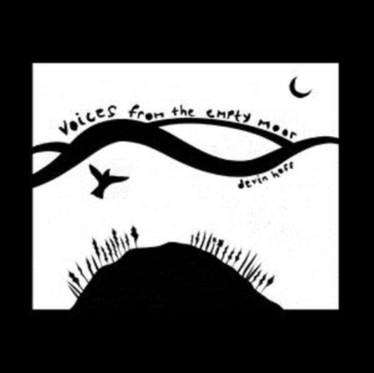 Devin Hoff - Voices From The Empty Moor (Songs Of Anne Briggs) (CD)