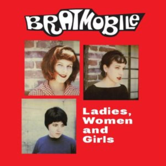 Bratmobile - Ladies. Women And Girls (Red Vinyl) (Vinyl)