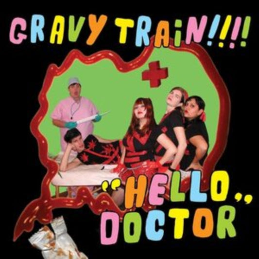 Gravy Train!!!! - Hello Doctor (Deluxe Edition) (Lime Green Vinyl) (Vinyl + Vinyl Single)