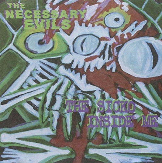 Necessary Evils - Sicko Inside Me (CD)