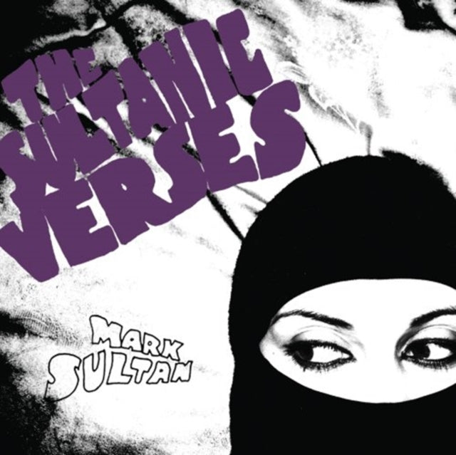 Mark Sultan - Sultanic Verses (CD)