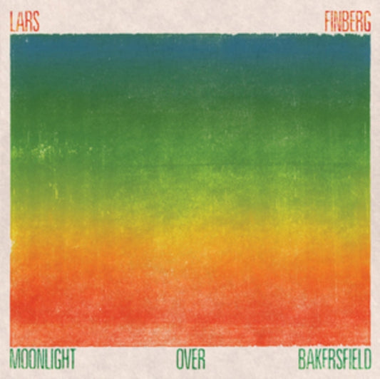 Lars Finberg - Moonlight Over Bakersfield (CD)