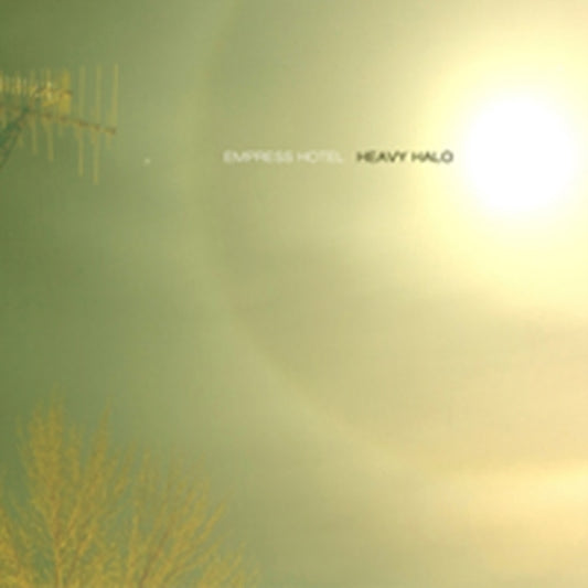Empress Hotel - Heavy Halo (CD)