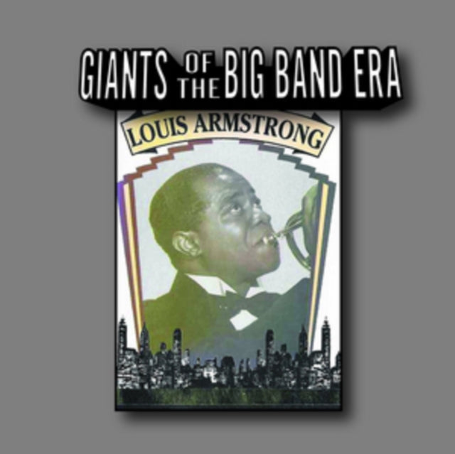 Louis Armstrong - Giants Of The Big Band Era (CD)