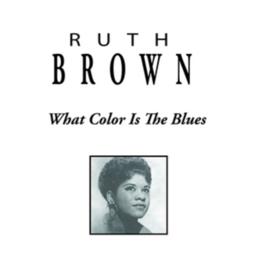 Ruth Brown - What Color Is The Blues (CD)