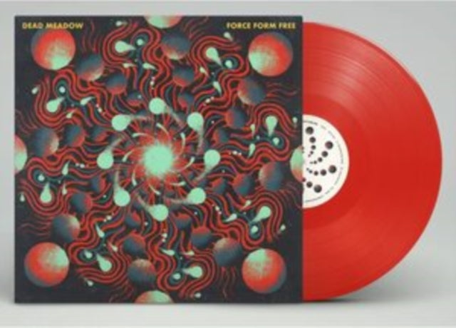 Dead Meadow - Force Form Free (Solid Red Vinyl) (Vinyl)