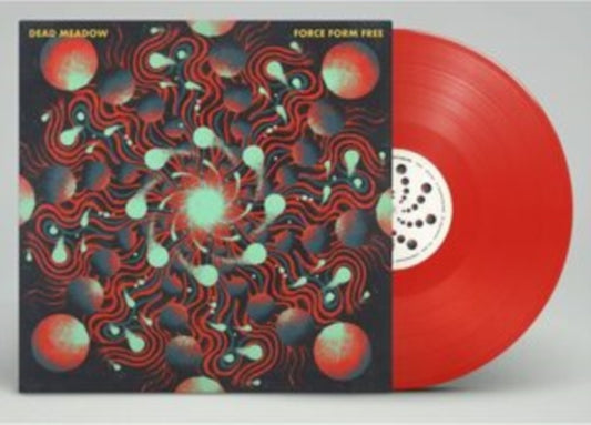 Dead Meadow - Force Form Free (Solid Red Vinyl) (Vinyl)