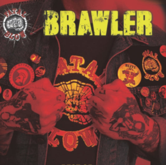 Fatal Blow - Brawler: The Best Of (CD)