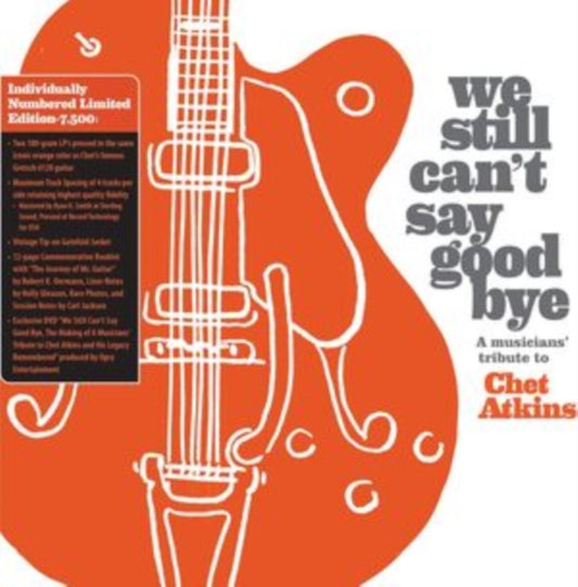 Various Artists - We Still Can't Say Goodbye: A Musicians Tribute To Chet Atkins (2 Disc Orange Vinyl) (Vinyl)